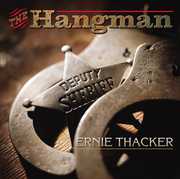 Hangman , Ernie Thacker