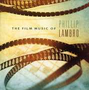 Film Music of Phillip Lambro (Original Soundtrack) , Phillip Lambro