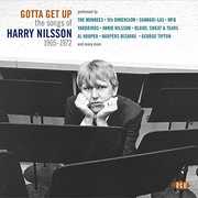Gotta Get Up: Songs Of Harry Nilsson 1965-1972 [Import] 