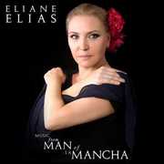 Music From Man Of La Mancha , Eliane Elias