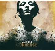 Jane Doe , Converge