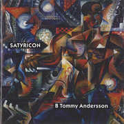 Satyricon , B. Tommy Andersson