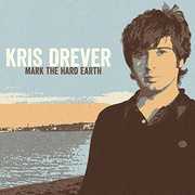 Mark The Hard Earth , Kris Drever