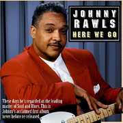 Here We Go , Johnny Rawls