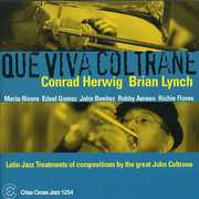 Que Viva Coltrane , Conrad Herwig
