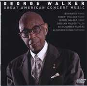 Great American Concert Music , George Walker