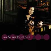 Play It Cool , Lea DeLaria