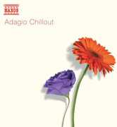 Adagio Chillout / Various , Various Artists