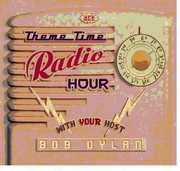 Theme Time Radio Hour with Your Host Bob Dylan [Import] , Various Artists