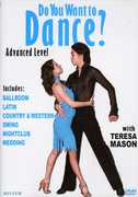 Do You Want to Dance: Advanced Level , Teresa Mason