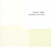 Einfalt Stille , Klaus Lang
