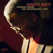Pages from An Imaginary Life , Andy Bey