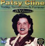 Today, Tomorrow and Forever , Patsy Cline