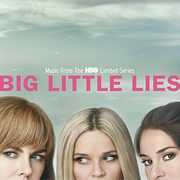 Big Little Lies (Music From the HBO Limited Series) , Various Artists