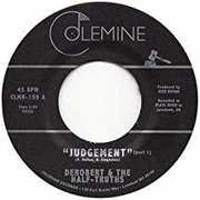 Judgement Pt. 1 / Judgement Pt. 2 , DeRobert & the Half-Truths