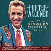 The Singles Collection 1952-62 , Porter Wagoner
