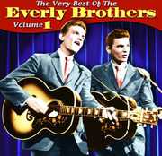 The Very Best Of, Vol. 1 , Everly Brothers