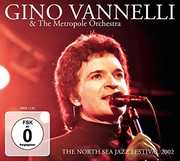 North Sea Jazz Festival 2002 , Gino Vannelli