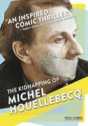 Kidnapping of Michel Houellebecq , Maxime Lefrancois