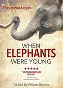 When Elephants Were Young , William Shatner
