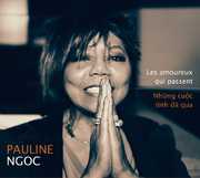 Les Amoureux Qui Passe , Pauline Ngoc