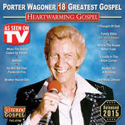 Heartwarming Gospel: 18 Greatest Gospel , Porter Wagoner