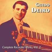 Complete Works 2 , Guido Deiro