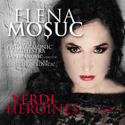 Verdi Heroines , Elena Mosuc
