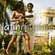 Latin Rhythms , Miguel Castro