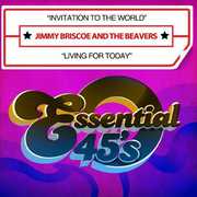 Invitation to World / Living for Today , Jimmy Briscoe & the Beavers