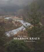 Pilgrim Chants and Pastoral Trails , Sharron Kraus