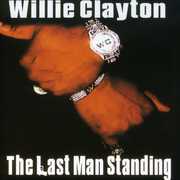 Last Man Standing , Willie Clayton