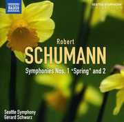 Symphonies Nos. 1 & 2 , Gerard Schwarz