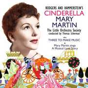 Cinderella / Three to Make Music , Mary Martin