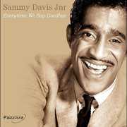 Everytime We Say Goodbye , Sammy Davis, Jr.