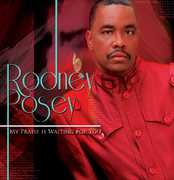 My Praise Is Waiting for You , Rodney Posey