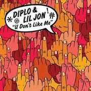 U Don't Like Me , Diplo