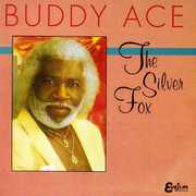 Silver Fox , Buddy Ace