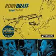 Linger Awhile [Import] , Ruby Braff
