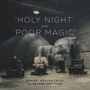 Holy Night /  Poor Magic (tom Trago Remix) , Brandt Brauer Frick