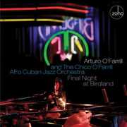 Final Night at Birdland , Chico O'Farrill
