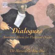Dialogues: American Music for Flute & Organ 