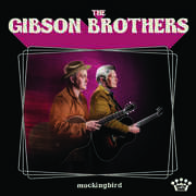 Mockingbird , The Gibson Brothers