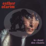 Le Chant Des Chants , Esther Ofarim