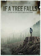 If A Tree Falls: A Story Of The Earth Liberation Front