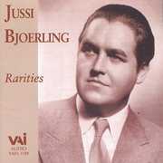 Jussi Bjoerling: Rarities , Jussi Bj rling