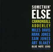Something Else (remastered) , Cannonball Adderley