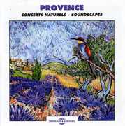 Provence: Natural Soundscapes , The Sounds Of Nature