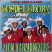 Gospel Glory , The Zion Harmonizers