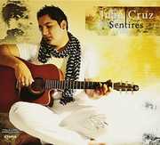 Sentires [Import] , Juan Cruz